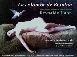 ◆ レイナルド・アーン作、 コント・リリック1幕 ≪ 仏陀の白鳩 ≫ (1912)